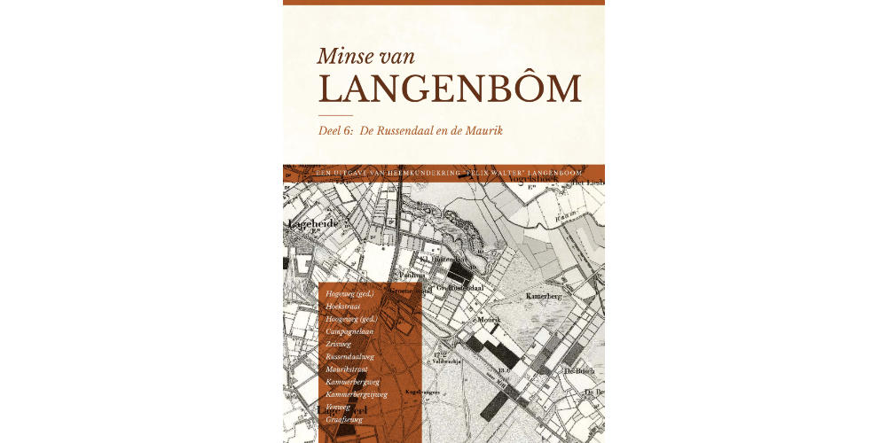 Inschrijven voor boek 6 van Minse van Langenbôm: de Russendaal en De Maurik