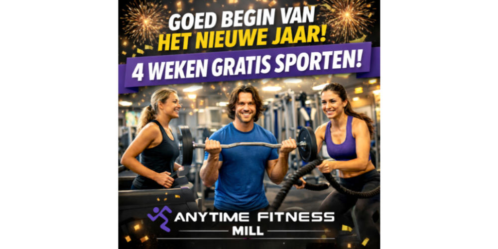 Nieuw jaar, frisse start bij Anytime Fitness Mill - nu 4 weken gratis sporten