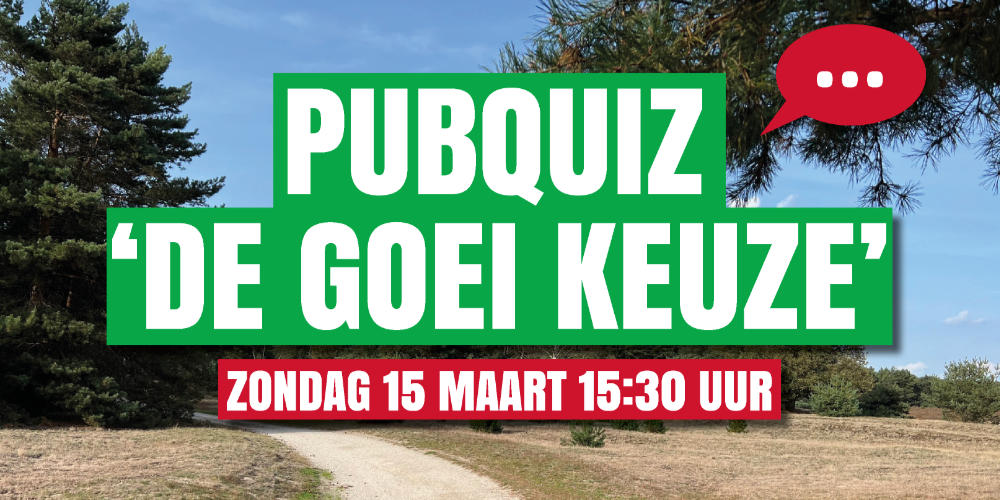 Pubquiz ‘De Goei Keuze’ zondagmiddag 15 maart