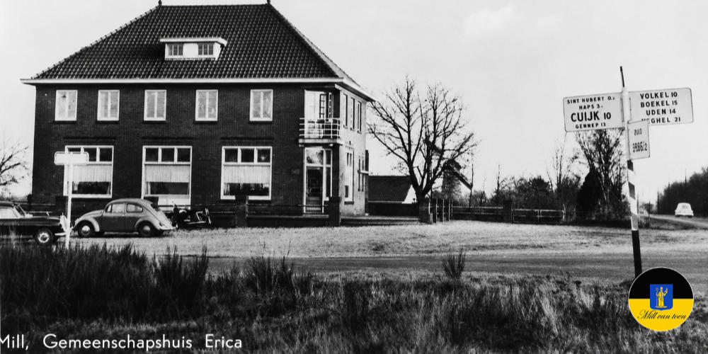 Mill van Toen: Gemeenschapshuis Erica